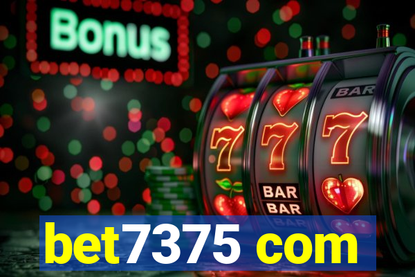 bet7375 com